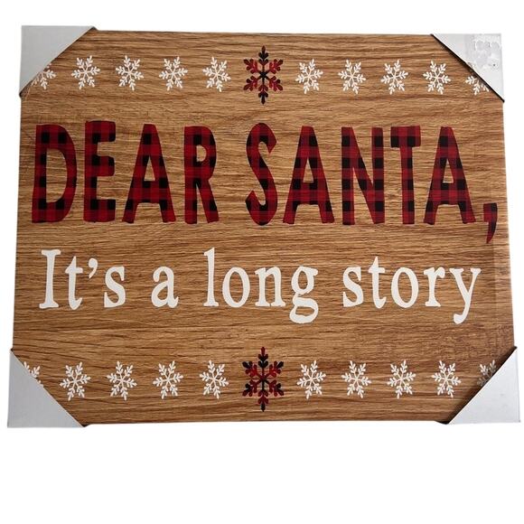 Christmas Themed Wall Art - Dear Santa, It's a long story - Picture 1 of 4